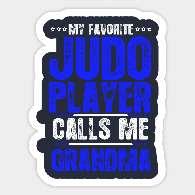 My Favorite judo player Calls Me grandma judo player gifts judo
